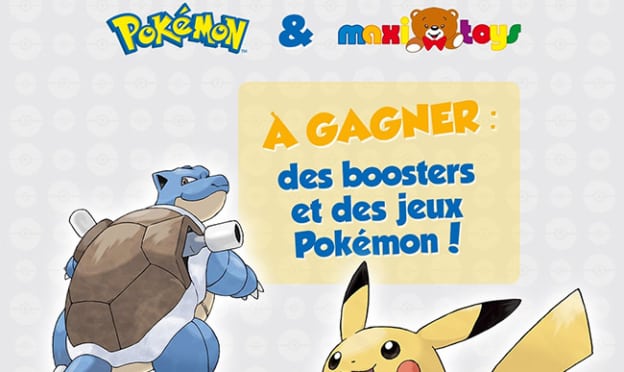 Jeu Maxi Toys : Boosters et jeux Pokémon à gagner