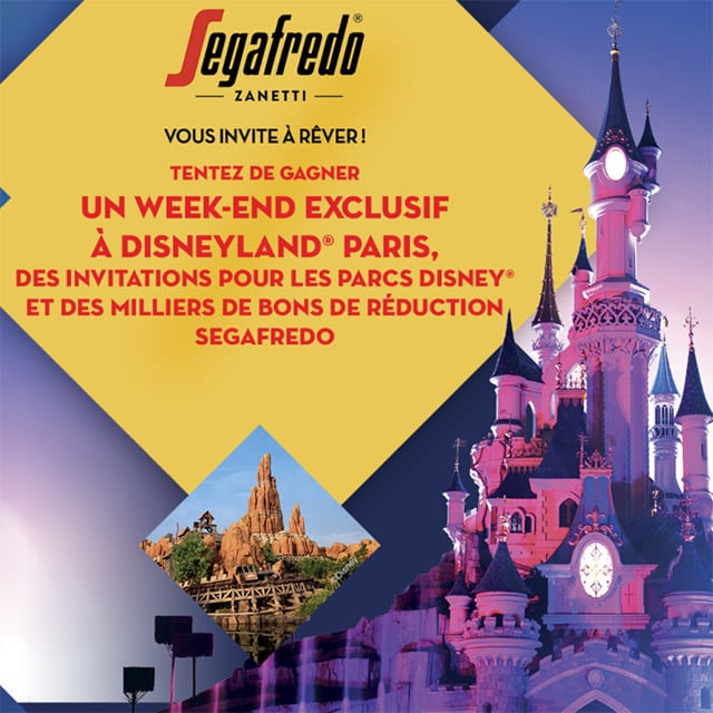 Jeu Segafredo Sejour Et Entrees Pour Disneyland A Gagner Jeu Segafredo Sejour Et Entrees Pour Disneyland A Gagner