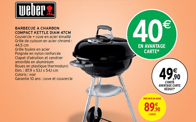 40€ de remise fidélité sur le Barbecue Weber 47cm chez Intermarché