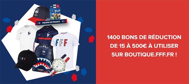 Tentez de remporter un bon de réduction FFF de 15€ à 500€