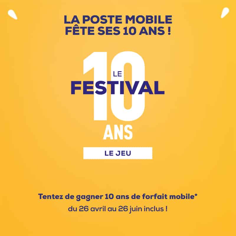 Jeu 10 Ans La Poste Mobile Jusqu A 10 Ans De Forfait A Gagner