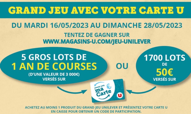 Magasins-U Jeu Unilever à code : 5 ans de courses & 1700 x 50€ à gagner