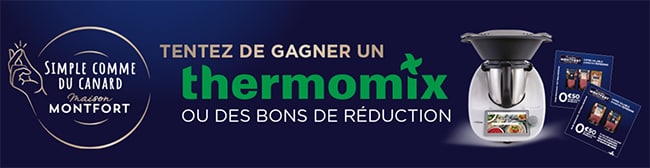 Gagnez un Thermomix avec Maison Montfort