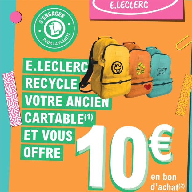 Reprise cartable Leclerc : Bénéficier de 10€ en bon