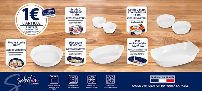 Collection de plats Luminarc moins chère avec les autocollants offerts