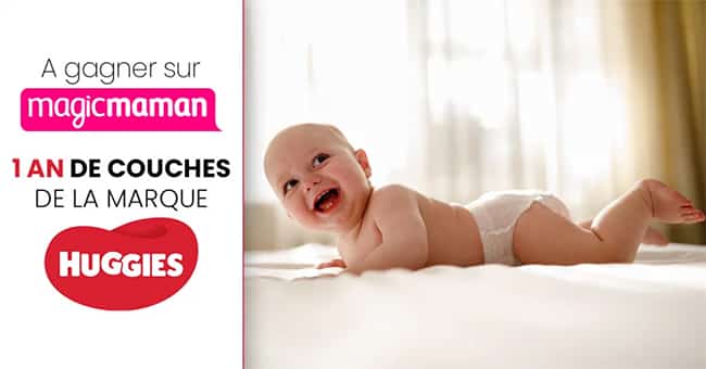 Remportez un an de changes Huggies avec Magicmaman