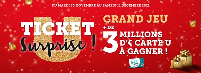 Grand jeu Ticket Surprise des Magasins U