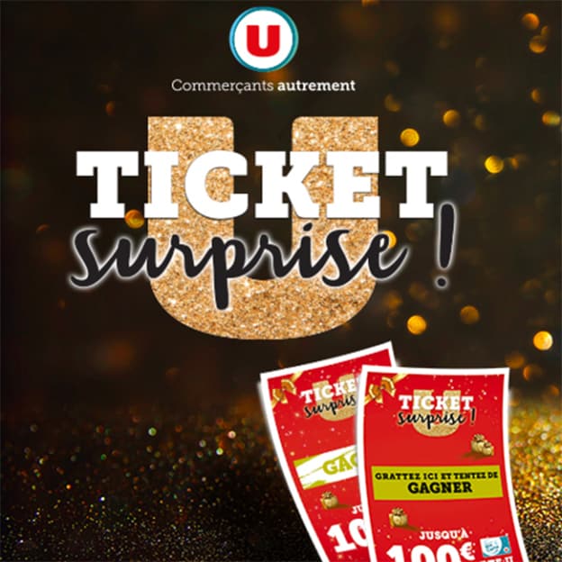 Jeu Magasins U Ticket Surprise : Millions d’€ carte U à gagner