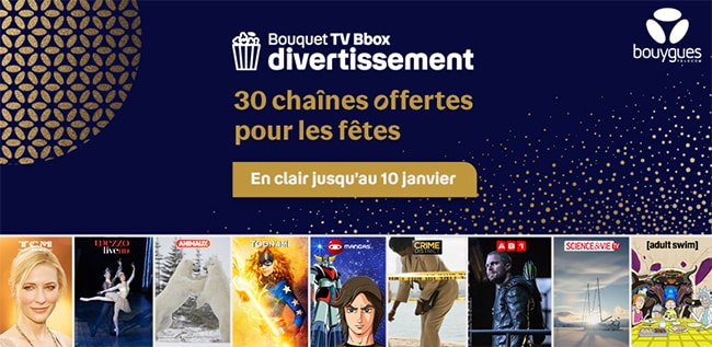 Chaînes TV offertes Bbox TV divertissement pendant les fêtes