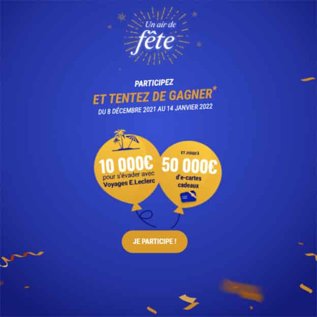 Jeu Un Air de Fête Leclerc : Voyage et cartes cadeaux à gagner