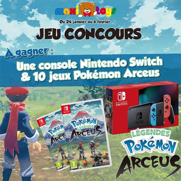 Jeu Maxi Toys : Nintendo Switch et jeux Pokémon Arceus à gagner