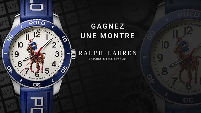 Gagnez une montre Ralph Lauren avec World Tempus