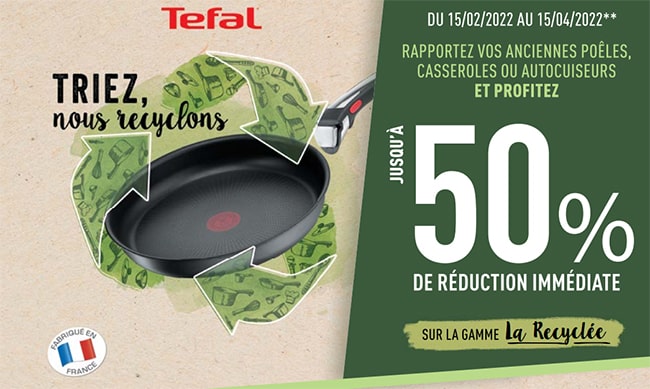 Bénéficiez d'une réduction sur les produits Tefal en recyclant vos poêles usées