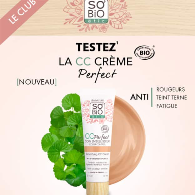 Test SO’BiO étic : CC Crème Perfect gratuites