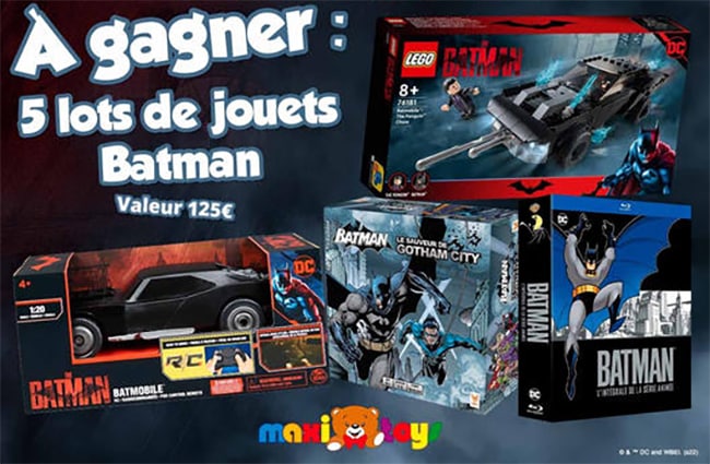 Tentez de gagner des cadeaux Batman avec Maxi Toys
