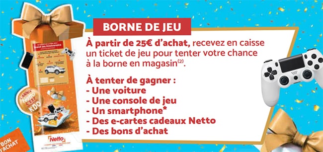 Netto anniversaire Kdo : Lots à gagner en magasin et en ligne