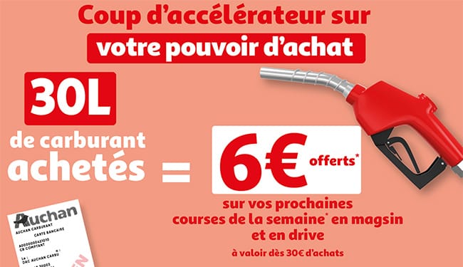 6€ de réduction sur vos courses pour 30l de carburant achetés chez Auchan