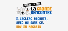 Job dating recrutement Leclerc : 7’000 postes à pourvoir