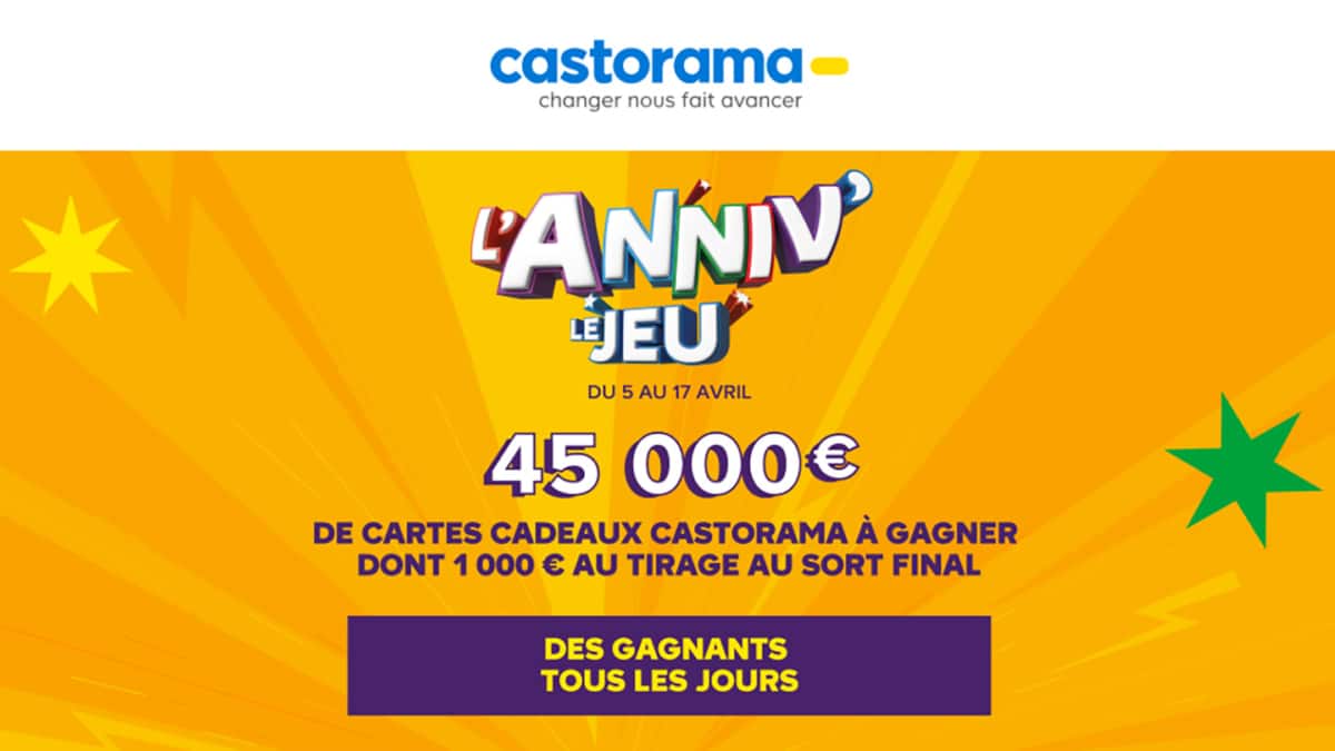 Jeu Anniversaire Castorama : 45’000€ de cartes cadeaux à gagner