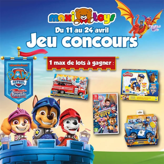 Jeu Maxi Toys : jouets Pat'Patrouille à gagner