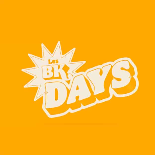 BK Days Burger King 2022 : Un super bon plan par jour