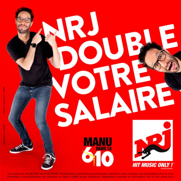 Jeu NRJ : Manu double votre salaire