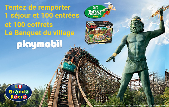 Gagnez un coffret Playmobil, un séjour ou des entrées pour le parc Astérix avec La Grande Récré
