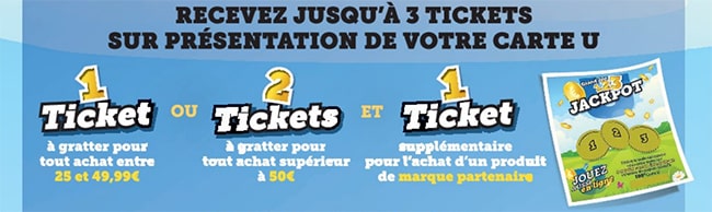 les tickets Jackpot U Magasins U