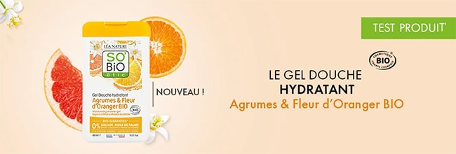 Testez gel douche hydratant Agrumes & fleur d’Oranger bio SO’BiO étic