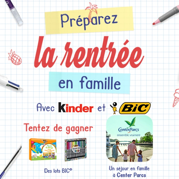 Jeu de la rentrée Kinder & Bic