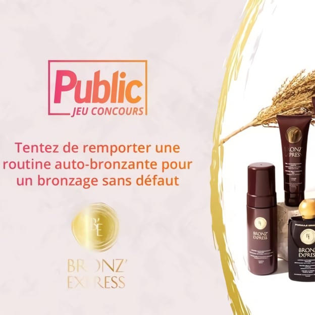 Jeu Public : Routines de soins Bronz’Express à gagner