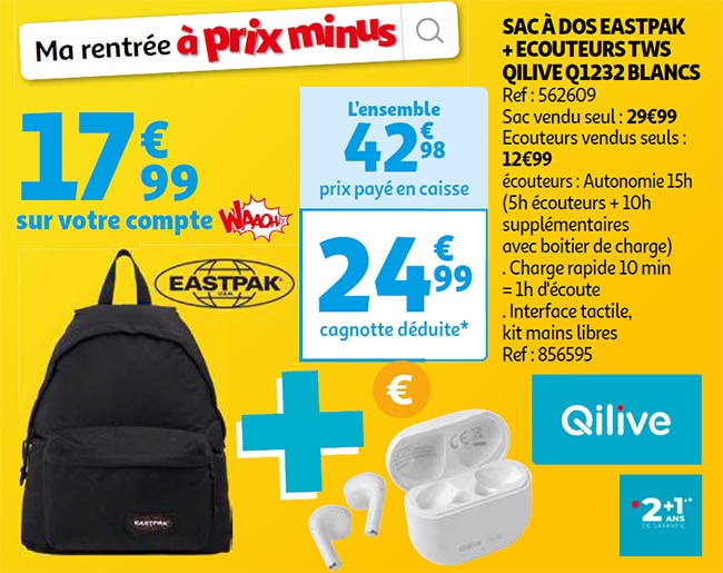 Sac à dos Eastpak + écouteurs Qilive à 24,99€ avec la remise fidélité d’Auchan