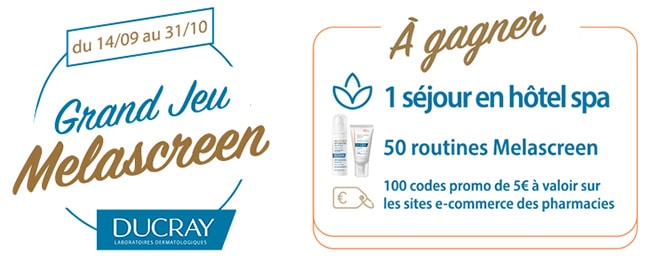 Tentez de gagner un séjour en hôtel spa ou un lot Melascreen avec Ducray