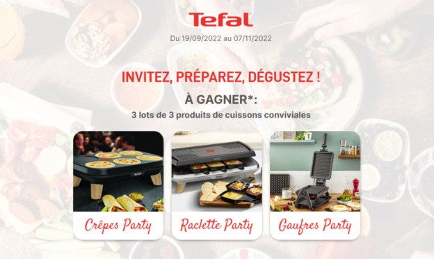 Jeu Tefal : Crêpiers + Gaufriers + Raclettes à gagner