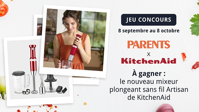 Gagnez le nouveau mixeur plongeant sans fil Artisan de KitchenAid avec Parents