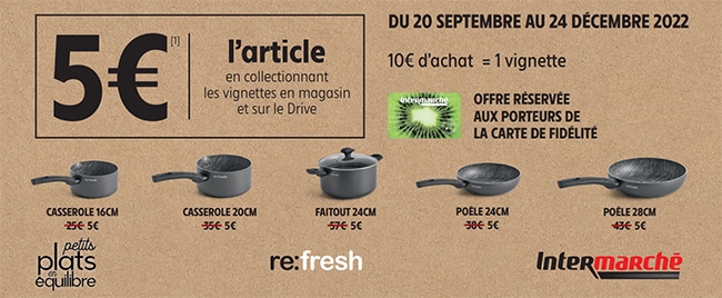 Voici les poêles et casseroles re:fresh à 5€ de chez Intermarché