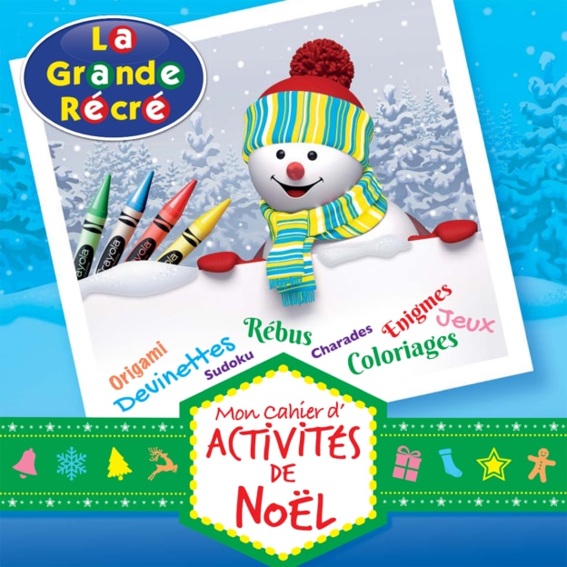 La Grande Récré : Mon Cahier d’activités de Noël gratuit