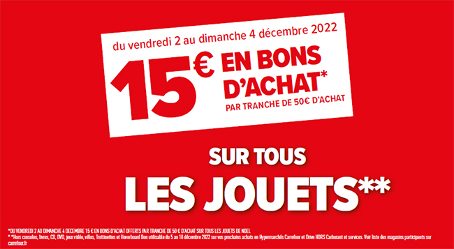15€ offerts chez Carrefour tous les 50€ d’achat de jouets de Noël