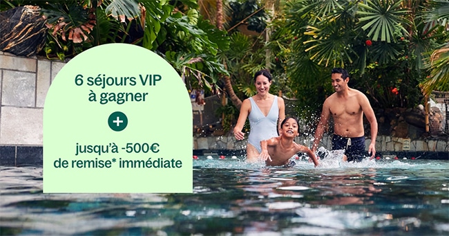 Les séjours Center Parcs à gagner