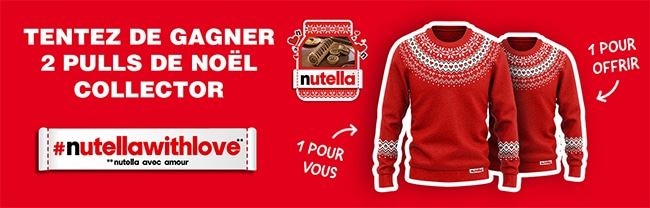 Gagnez vos pulls de Noël collector Nutella