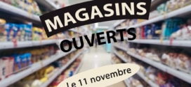 Magasins ouverts samedi 11 novembre 2023 : Liste et horaire