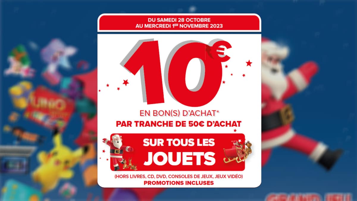 Carrefour Jouets : Bons d'achat offerts