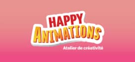 McDo : Ateliers Créatifs Happy Animations gratuits