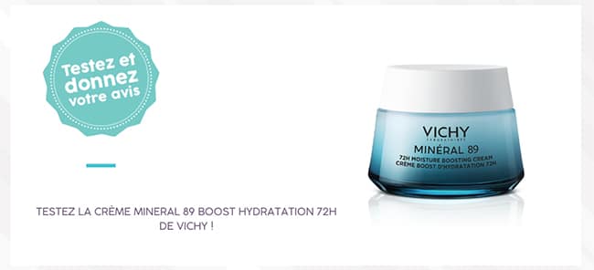 tester gratuitement la Crème Minéral 89 Boost Hydratation 72h de Vichy