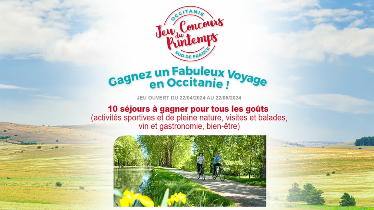 Jeu Tourisme Occitanie : 10 séjours à gagner