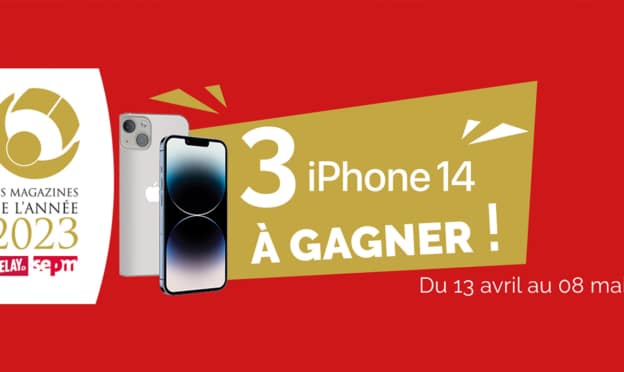 Jeu Vote prix Relay 2023 : 3 iPhone 14 à gagner