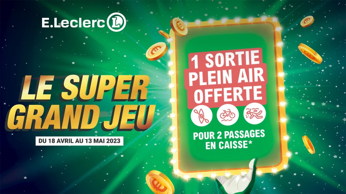 Le super grand jeu d’avril de Leclerc : 2 tickets = 1 activité Horizon offerte