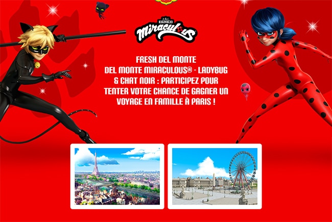 Gagnez un séjour à Paris spécial Miraculous avec Del Monte