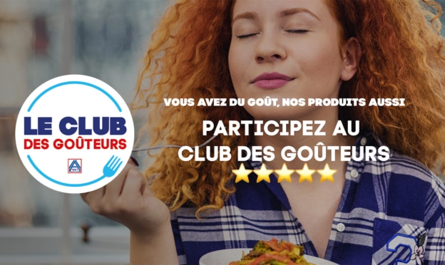 Club des goûteurs Aldi : Des produits gratuits à tester