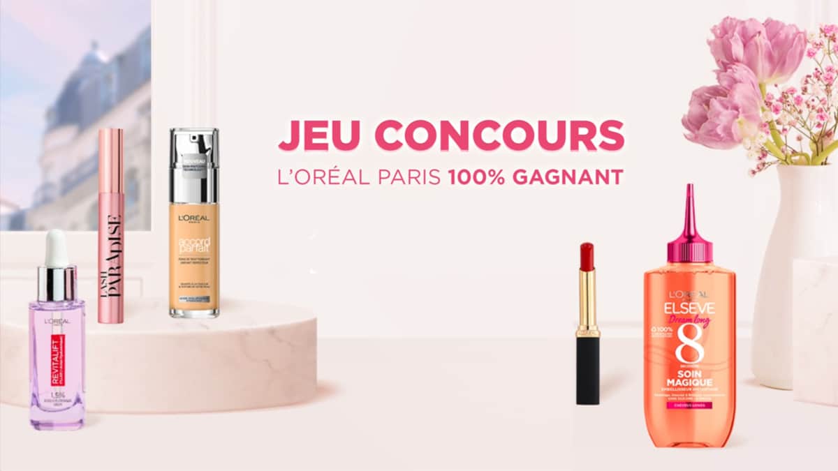 Jeu 100% gagnant L’Oréal Paris : Coffrets cadeaux, trousses… à gagner